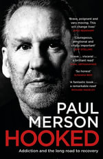 Hooked : Addiction and the Long Road to Recovery - Paul Merson