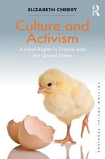 Solving Social Problems : Animal Rights in France and the United States - Elizabeth Cherry