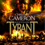 Tyrant : Tyrant - Christian Cameron
