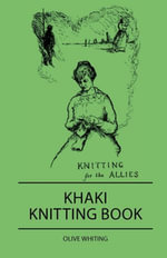 Khaki Knitting Book - Olive Whiting