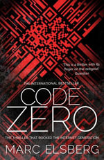 Code Zero : The unputdownable international bestselling thriller - Marc Elsberg