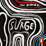 Surge - Jay Bernard