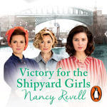 Victory for the Shipyard Girls : Shipyard Girls 5 - Janine Birkett