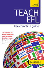 Teach English as a Foreign Language : Teach Yourself (New Edition) - David Riddell