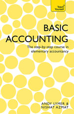 Basic Accounting : Teach Yourself : The Step-by-Step Course in Elementary Accountancy - Nishat Azmat