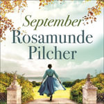 September : a twentieth century classic from the beloved author of The Shell Seekers - Rosamunde Pilcher