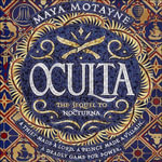 Oculta : Forgery of Magic : Book 2 - Kyla Garcia
