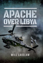 Apache Over Libya - Will Laidlaw