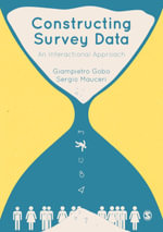 Constructing Survey Data : An Interactional Approach - Giampietro Gobo