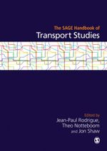 The SAGE Handbook of Transport Studies - Jean-Paul Rodrigue