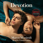 Devotion : Now a Netflix limited series - Emma Carter