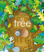 Peep Inside a Tree : Peep Inside - Anna Milbourne