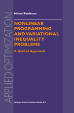Nonlinear Programming and Variational Inequality Problems : A Unified Approach - Michael Patriksson