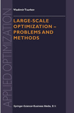Large-scale Optimization : Problems and Methods - Vladimir Tsurkov