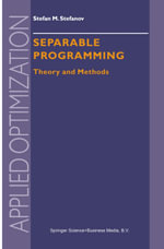 Separable Programming : Theory and Methods - S. M. Stefanov