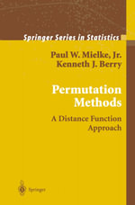 Permutation Methods : A Distance Function Approach - Paul W. Jr. Mielke Jr.