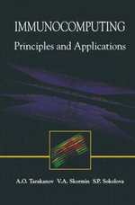 Immunocomputing : Principles and Applications - Alexander O. Tarakanov