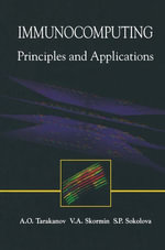 Immunocomputing : Principles and Applications - Alexander O. Tarakanov