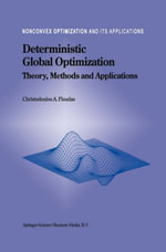 Deterministic Global Optimization : Theory, Methods and Applications - Christodoulos A. Floudas