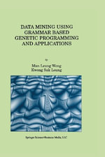 Genetic Programming : Genetic Programming - Man Leung Wong