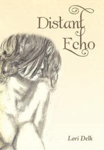 Distant Echo - Lori Delk