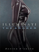 Illuminati : The Broker .002 - Darion D'Anjou