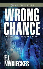 Wrong Chance - E. L. Myrieckes