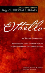 Othello : Folger Shakespeare Library - William Shakespeare