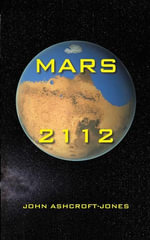 Mars 2112 - John Ashcroft-Jones