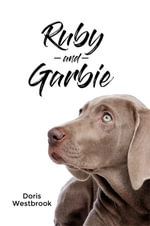 Ruby and Garbie - Doris Westbrook