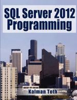 SQL Server 2012 Programming - Kalman Toth