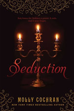 Seduction : Legacy - Molly Cochran