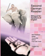 Second German Reader : Bilingual for Speakers of English - Elisabeth May