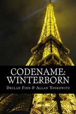 Codename : Winterborn - Declan Finn