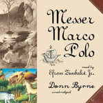 Messer Marco Polo - Efrem Zimbalist
