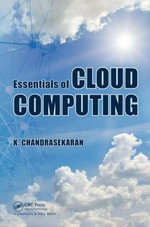 Essentials of Cloud Computing - K. Chandrasekaran