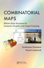 Combinatorial Maps : Efficient Data Structures for Computer Graphics and Image Processing - Guillaume Damiand