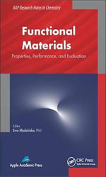 Functional Materials : Properties, Performance and Evaluation - Ewa Klodzinska