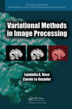 Variational Methods in Image Processing - Luminita A. Vese