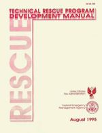 Technical Rescue Program Development Manual - U S Fire Administration