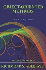 Object-Oriented Methods - Richmond S. Adebiaye
