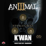 Animal 3 : Revelations - Kwan