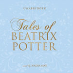 Tales of Beatrix Potter - Wanda McCaddon