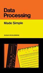 Data Processing : Made Simple - Susan Wooldridge