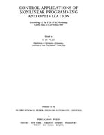 Control Applications of Nonlinear Programming and Optimization : Proceedings of the Fifth IFAC Workshop, Capri, Italy, 11-14 June 1985 - Author