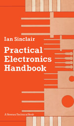 Practical Electronics Handbook - Ian R. Sinclair