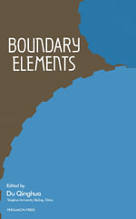 Boundary Elements : Proceedings of the International Conference Beijing, China, 14-17 October 1986 - Qinghua Du