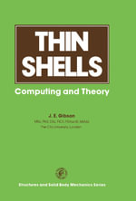 Thin Shells : Computing and Theory - J. E. Gibson