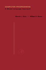 Computer Programming : A Mixed Language Approach - Marvin L. Stein