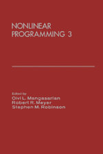 Nonlinear Programming 3 : Proceedings of the Special Interest Group on Mathematical Programming Symposium Conducted by the Computer Sciences Department at the University of Wisconsin-Madison, July 11-13, 1977 - Olvi L. Mangasarian